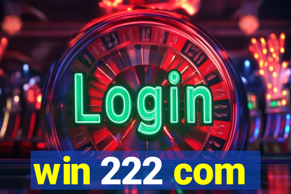win 222 com