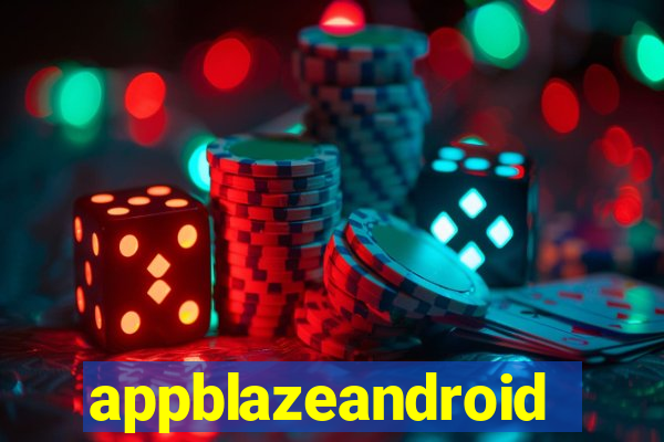 appblazeandroid