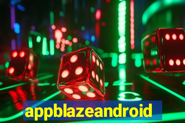 appblazeandroid