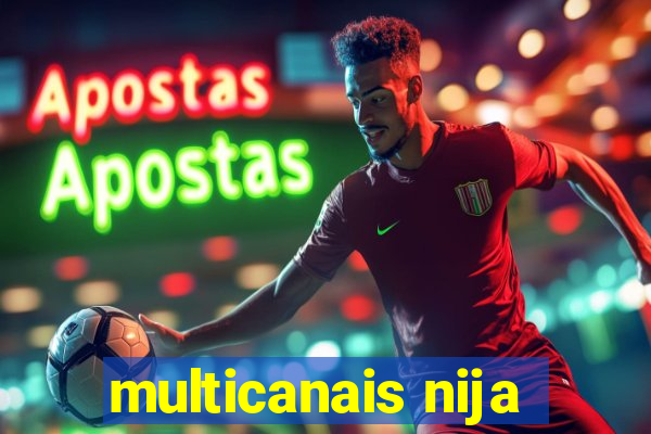 multicanais nija