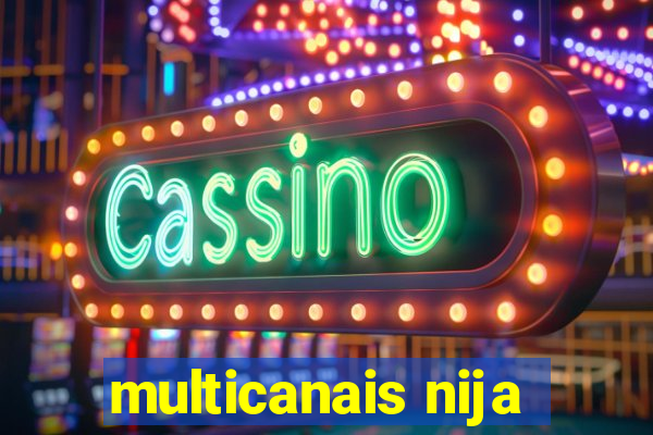 multicanais nija