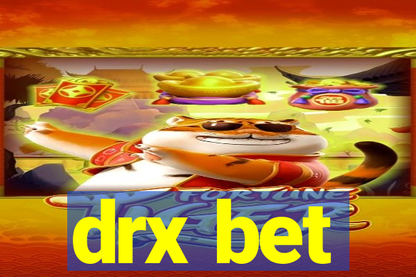 drx bet