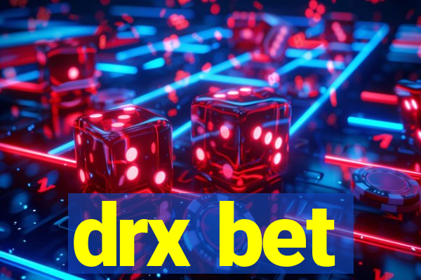 drx bet