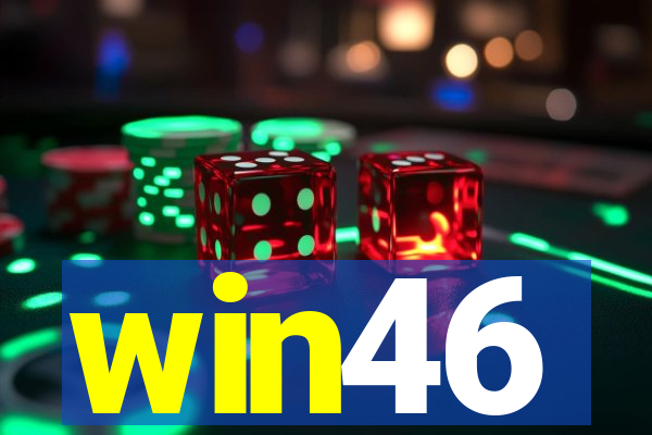 win46