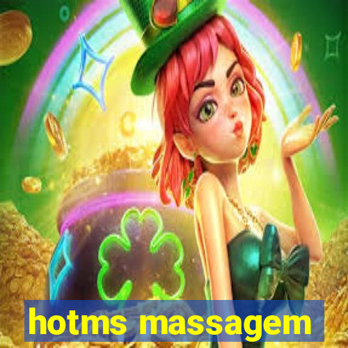 hotms massagem