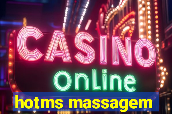 hotms massagem