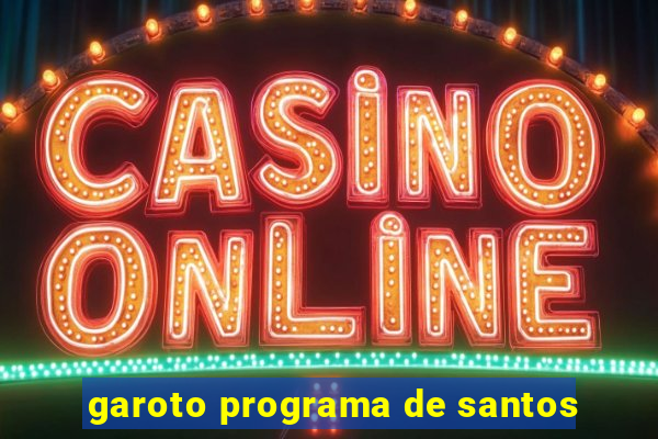 garoto programa de santos
