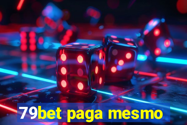 79bet paga mesmo