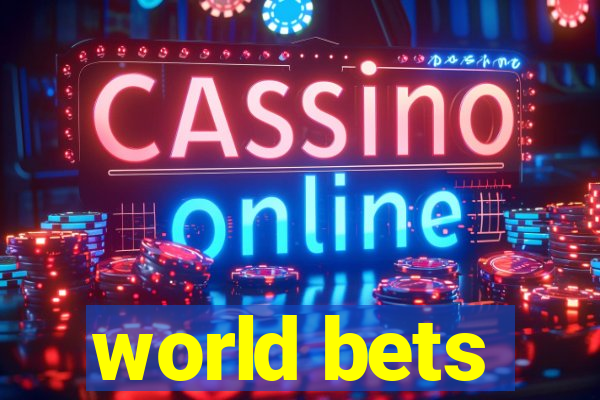 world bets