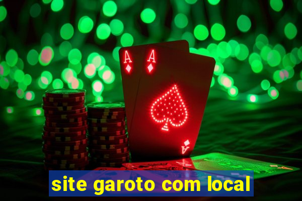 site garoto com local