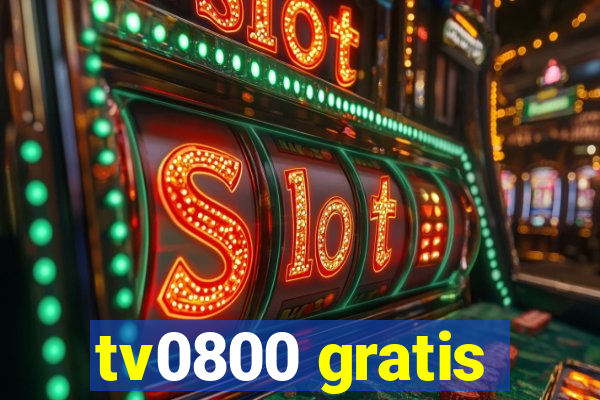 tv0800 gratis