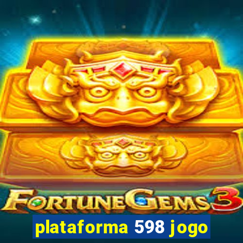 plataforma 598 jogo