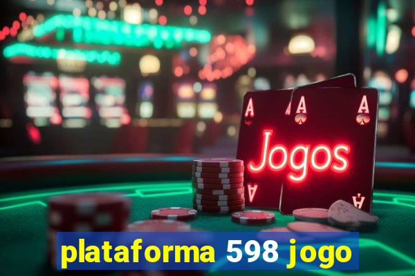plataforma 598 jogo