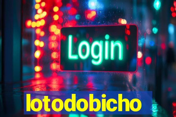 lotodobicho