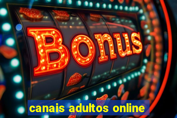canais adultos online