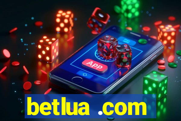 betlua .com