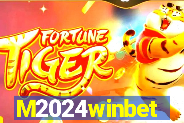 M2024winbet