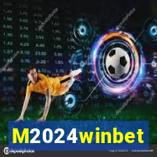 M2024winbet