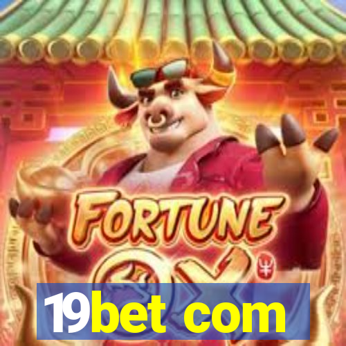 19bet com