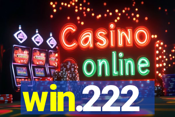 win.222