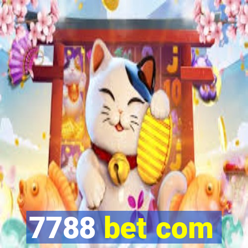 7788 bet com