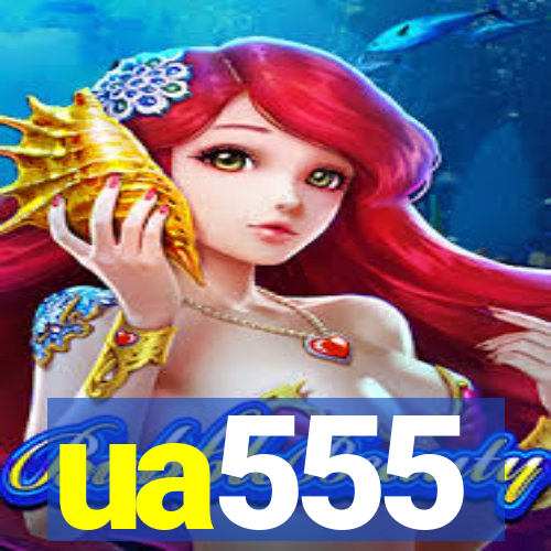 ua555