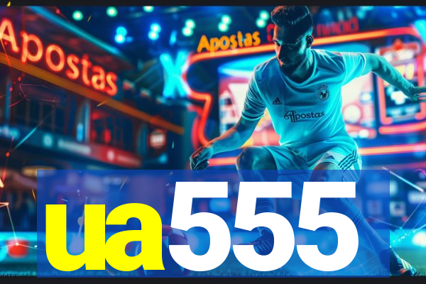 ua555