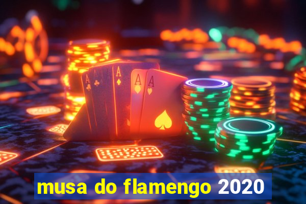 musa do flamengo 2020