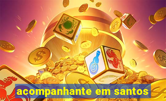 acompanhante em santos