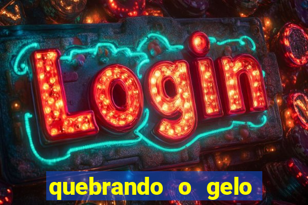quebrando o gelo livro pdf