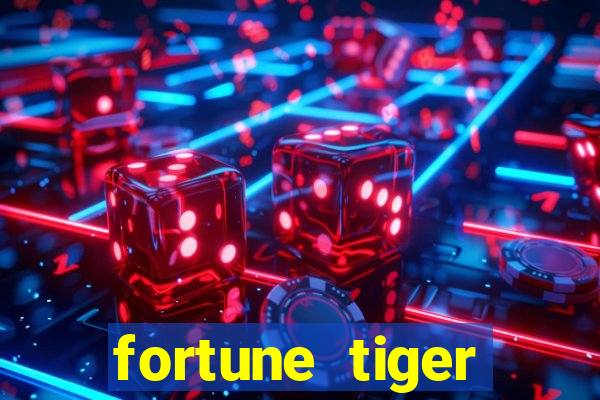 fortune tiger plataforma de 1 real
