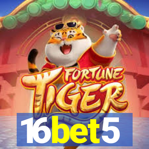 16bet5