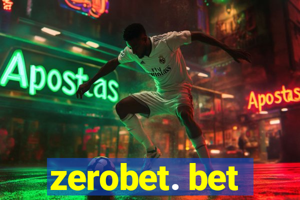 zerobet. bet