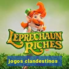 jogos clandestinos