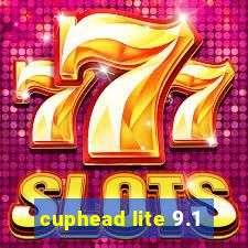 cuphead lite 9.1