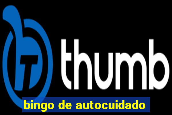 bingo de autocuidado