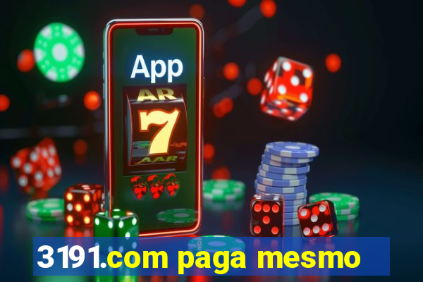 3191.com paga mesmo