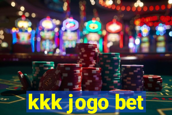 kkk jogo bet