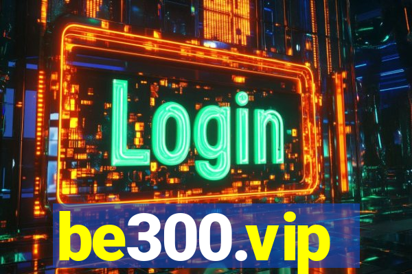 be300.vip