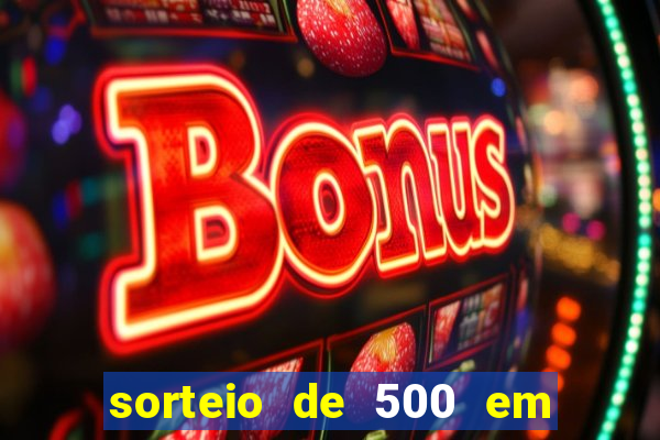 sorteio de 500 em cash toda segunda feira novibet como funciona