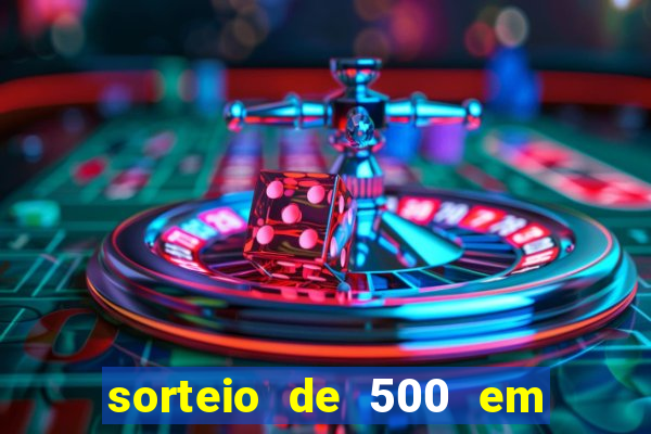 sorteio de 500 em cash toda segunda feira novibet como funciona