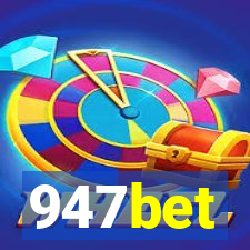 947bet