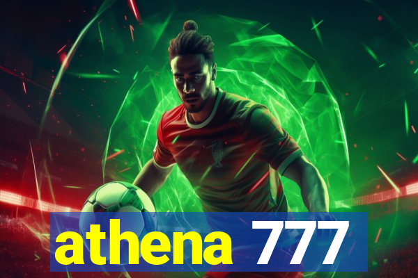 athena 777