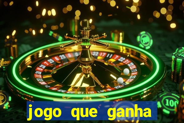 jogo que ganha dinheiro sem pagar nada