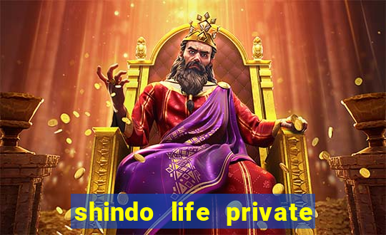 shindo life private server blaze