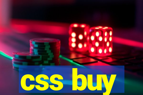 css buy
