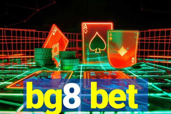 bg8 bet