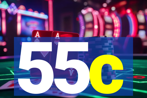 55c