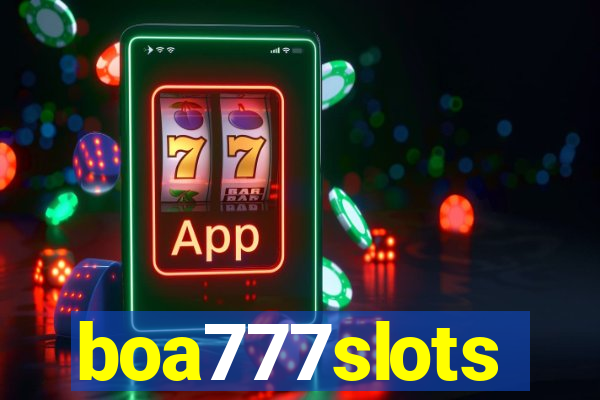 boa777slots