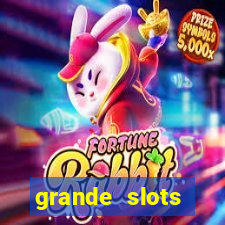 grande slots jackpot louco